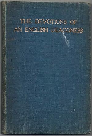 The Devotions of an English Deaconess