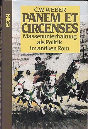 Panem et Circenses. Massenunterhaltung als Politik im antiken Rom