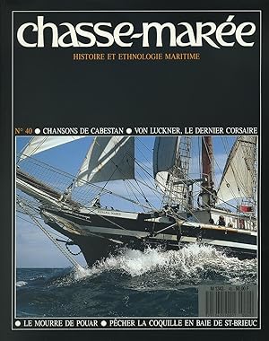 Seller image for Revue "Le Chasse-Mare" (histoire et ethnologie maritime) n40, mars 1989 [Saint-Brieuc, shanties, Mourres de pouar, Flix von Luckner, Arcachon, Paimpol, le Pass of Balmaha] for sale by Bouquinerie "Rue du Bac"