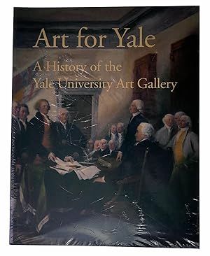 Image du vendeur pour Art for Yale: A History of the Yale University Art Gallery mis en vente par Black Falcon Books