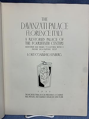Seller image for The Davanzati Palace, Florence Italy. a Restored Palace of the Fourteenth Century. Measured and Drawn, Together with a Short Descriptive Text for sale by Bryn Mawr Bookstore