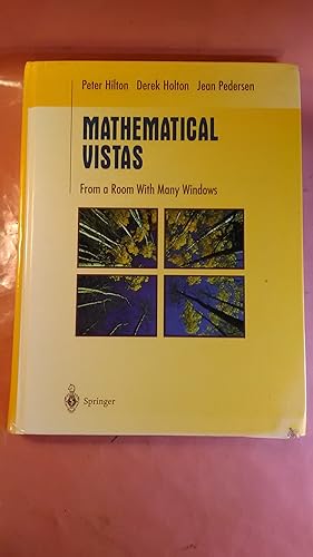 Seller image for Mathmatical Vistas From a Room with Many Windows for sale by Imaginal Books
