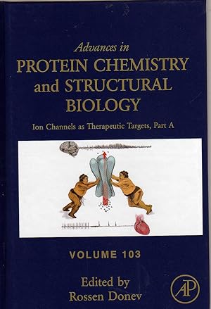 Seller image for Ion Channels as Therapeutic Targets, Part A (Volume 103) (Advances in Protein Chemistry and Structural Biology, Volume 103) for sale by Biblio Pursuit