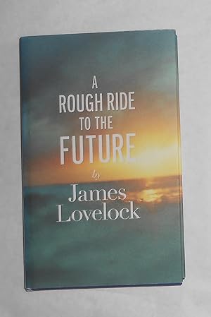 Imagen del vendedor de A Rough Ride to the Future a la venta por David Bunnett Books