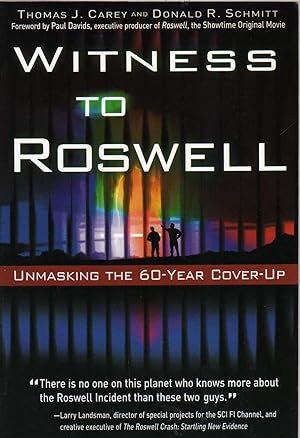 Imagen del vendedor de Witness to Roswell: Unmasking the 60-Year Cover-Up a la venta por Biblio Pursuit