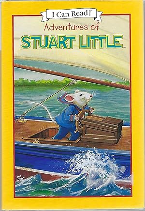 Seller image for ADVENTURES OF STUART LITTLE (I Can Read!) for sale by Columbia Books, ABAA/ILAB, MWABA