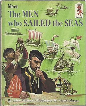 Seller image for MEET THE MEN WHO SAILED THE SEAS for sale by Columbia Books, ABAA/ILAB, MWABA