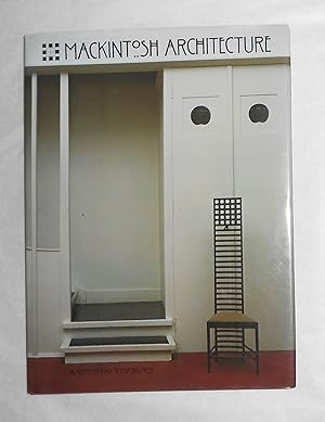 Seller image for Mackintosh Architecture for sale by David Bunnett Books