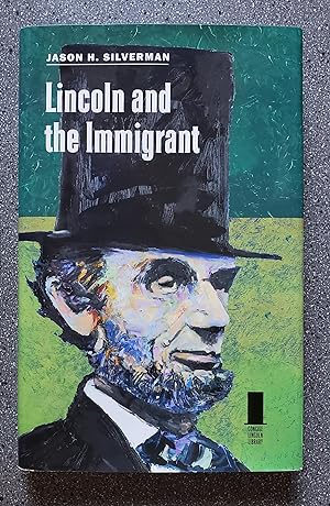 Lincoln and the Immigrant