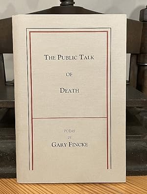 Seller image for The Public Talk of Death for sale by Chaparral Books