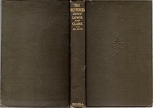 Imagen del vendedor de The Nez Perces Since Lewis And Clark a la venta por Dorley House Books, Inc.