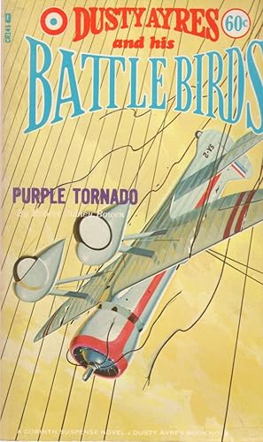 Dusty Ayres: Purple Tornado: Dusty Ayres Book No. 3