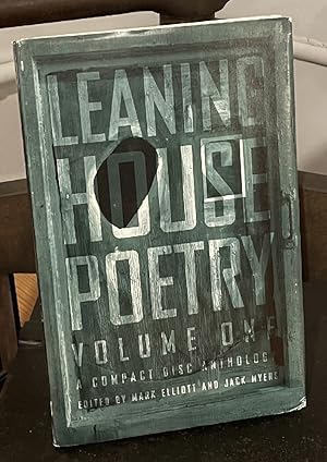 Image du vendeur pour Leaning House Poetry: A Compact Disk Anthology With Readings by the Poets mis en vente par Chaparral Books