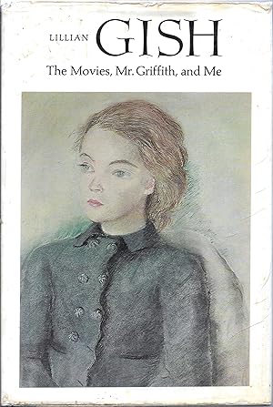 The Movies, Mr. Griffith, and Me