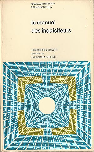 Immagine del venditore per Le manuel des inquisiteurs venduto da abibliodocs