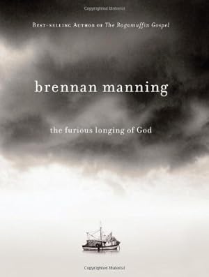 Seller image for The Furious Longing of God by Manning, Brennan [Hardcover ] for sale by booksXpress