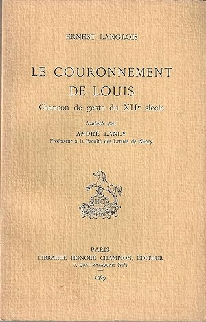 Le Couronnement de Louis Chanson de geste du XIIe siècle