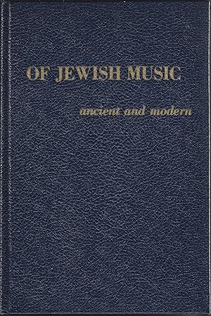 Of Jewish Music Ancient and modern