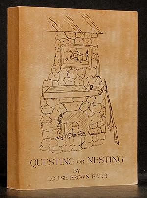 Questing or Nesting