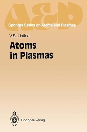 Atoms in Plasmas (=Springer Series on Atoms and Plasmas)
