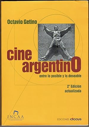 Imagen del vendedor de Cine Argentino: Entre lo posible y lo deseable (Second edition) a la venta por Eureka Books