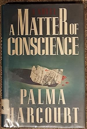 Seller image for A Matter of Conscience: A Novel for sale by Mountain Gull Trading Company