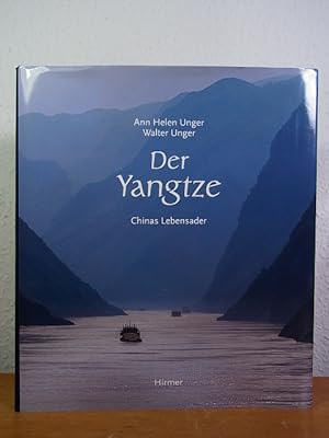 Bild des Verkufers fr Der Yangtze. Chinas Lebensader zum Verkauf von Antiquariat Weber