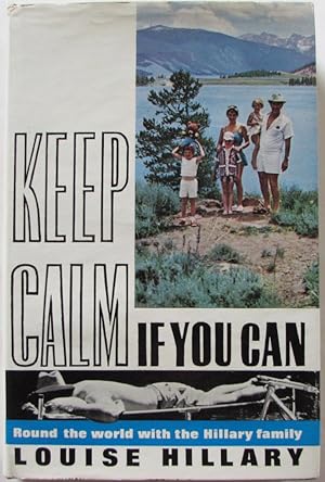 Keep Calm if You Can : Round the World with the Hillary Family