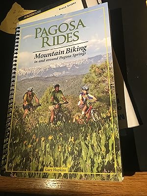 Seller image for Pagosa Rides. Mountain Biking in and around Pagosa Springs. for sale by Bristlecone Books  RMABA