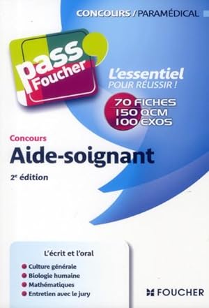 Pass'Foucher ; Aide-Soignant ; Concours (Edition 2013)