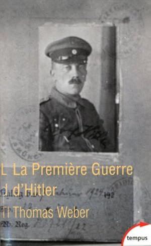 Seller image for la premire guerre d'Hitler for sale by Chapitre.com : livres et presse ancienne
