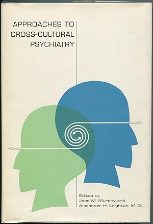 Imagen del vendedor de Approaches to Cross-Cultural Psychiatry a la venta por Between the Covers-Rare Books, Inc. ABAA