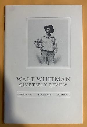 Seller image for Walt Whitman Quarterly Review: Volume Eight, Number One, Summer 1990 for sale by Exchange Value Books