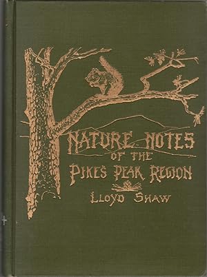 Nature Notes of the Pikes Peak Region