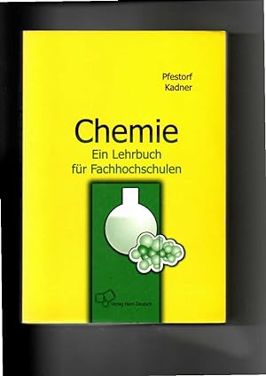 Pfestorf, Kadner, Chemie - Ein Lehrbuch für Fachhochschulen