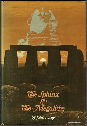 Immagine del venditore per The Sphinx And The Megaliths venduto da Hall of Books