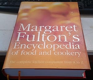 Margaret Fulton's Encyclopedia of food and cookery