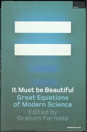 It Must Be Beautiful: Great Equations Of Modern Science