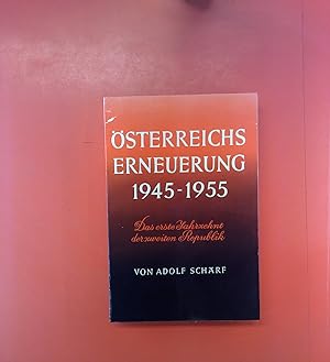 Seller image for sterreichs Erneuerung 1945-1955. Fnfte Auflage. for sale by biblion2