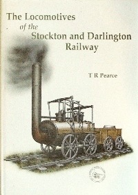 THE LOCOMOTIVES OF THE STOCKTON AND DARLINGTON RAILWAY