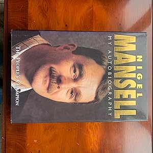 Nigel Mansell: My Autobiography (Signed first edition)