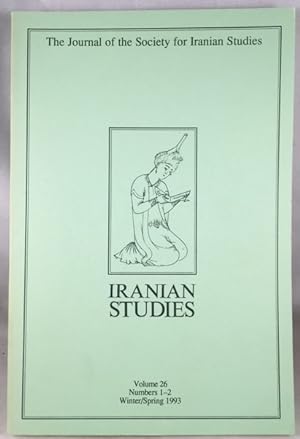 Immagine del venditore per Iranian Studies: The Journal of the Society of Iranian Studies Vol. 26; No. 1-2, Winter/Spring 1993 venduto da Great Expectations Rare Books