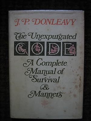 Seller image for The Unexpurgated Code: A Complete Manual of Survival & Manners for sale by Tiger books