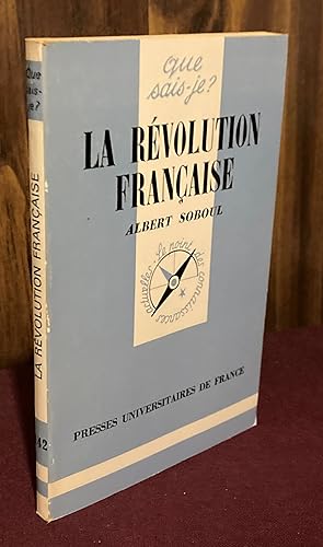 Image du vendeur pour La Revolution Francaise (Que sais-je?) mis en vente par Palimpsest Scholarly Books & Services