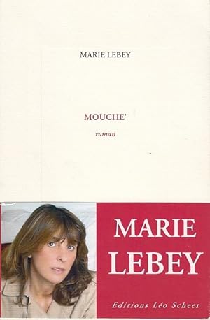 Image du vendeur pour MOUCHE. mis en vente par Jacques AUDEBERT