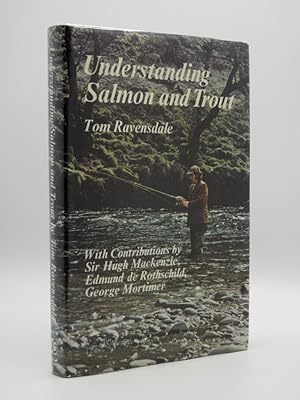 Seller image for Understanding Salmon & Trout [SIGNED] for sale by Tarrington Books