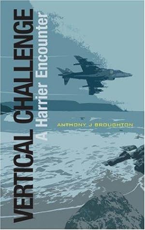 Immagine del venditore per Vertical Challenge - a Harrier Encounter venduto da WeBuyBooks