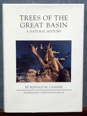 Bild des Verkufers fr TREES OF THE GREAT BASIN: A NATURAL HISTORY zum Verkauf von RON RAMSWICK BOOKS, IOBA