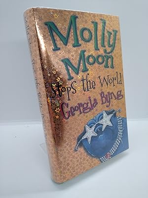 Molly Moon Stops The World Signed