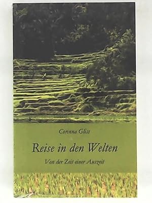 Seller image for Reise in den Welten: Von der Zeit einer Auszeit for sale by Leserstrahl  (Preise inkl. MwSt.)